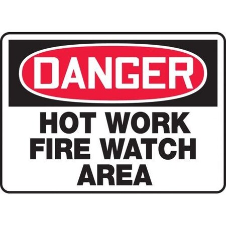 OSHA DANGER Safety Sign HOT WORK  MWLD020VS